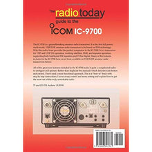 Load image into Gallery viewer, The Radio Today Guide to the Icom IC-9700 Book Radio Books ANDREW BARRON