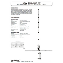 Load image into Gallery viewer, SIRIO NEW TORNADO 27 to 30 MHz ( 11 to 10 Metre Bands ) Tunable 5/8 λ Base Station Vertical 3.35 dBi Gain Antenna / Aerial Antenna Base Station SIRIO