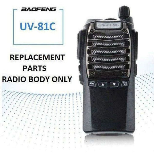 Baofeng UV-81C 5 WATT (HIGH POWER) UHF CB Walkie Talkie  ** RADIO BODY ONLY ** UHF PRS Hand Helds BAOFENG   