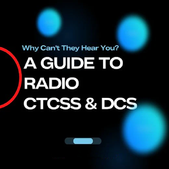 A Radio Guide: CTCSS & DCS Optional Tones