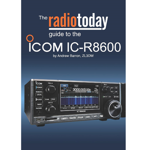 The Radio Today Guide to the Icom IC-R8600 Receiver Book Radio Books ANDREW BARRON   