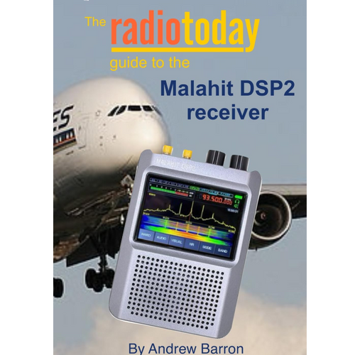 The Radio Today Guide to the Malahit DSP2 Receiver Radio Books ANDREW BARRON   
