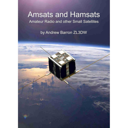 Amsats and Hamsats Amateur Radio and Other Small Satellites Book Radio Books ANDREW BARRON   