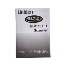 Load image into Gallery viewer, UNIDEN UBC-75XLT Scanner Replacement Owners Manual

